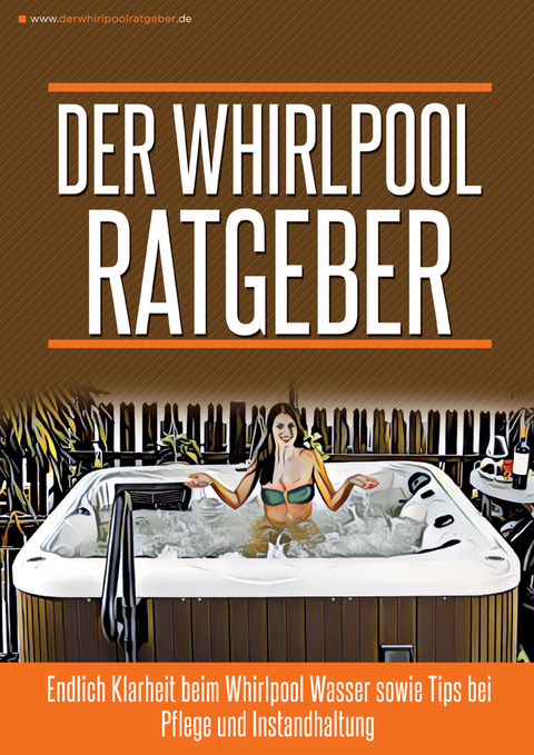 Der Whirlpool Ratgeber